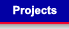 Projects